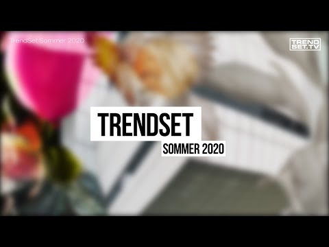 TrendSet Sommer 2020 ::: Messefilm